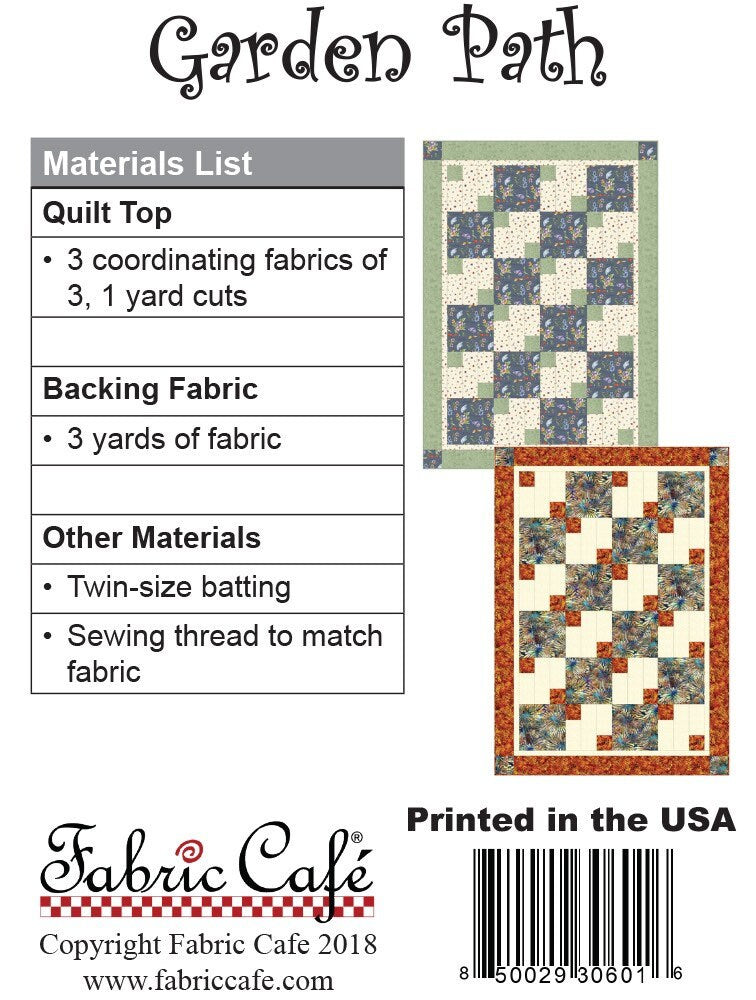 Fabric Cafe Garden Path Quilt Pattern (uses only 3YDS of fabric) Finished Size 45”x63”