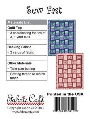 Fabric Cafe Sew Fast Quilt Pattern - Uses Only 3 Yards of Fabric Finished Size 44.5"x59.5"