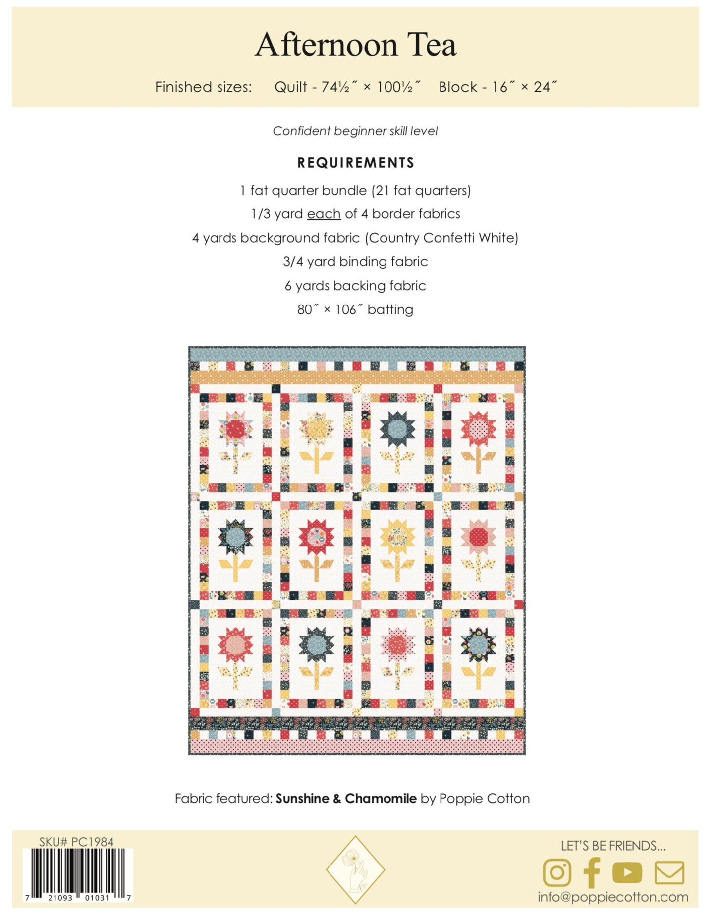 LAST RESTOCK! Poppie Cotton Afternoon Tea Quilt Kit Featuring Poppie Cotton Sunshine & Chamomile Fabrics Finished Size: 74.5"x 100.5"