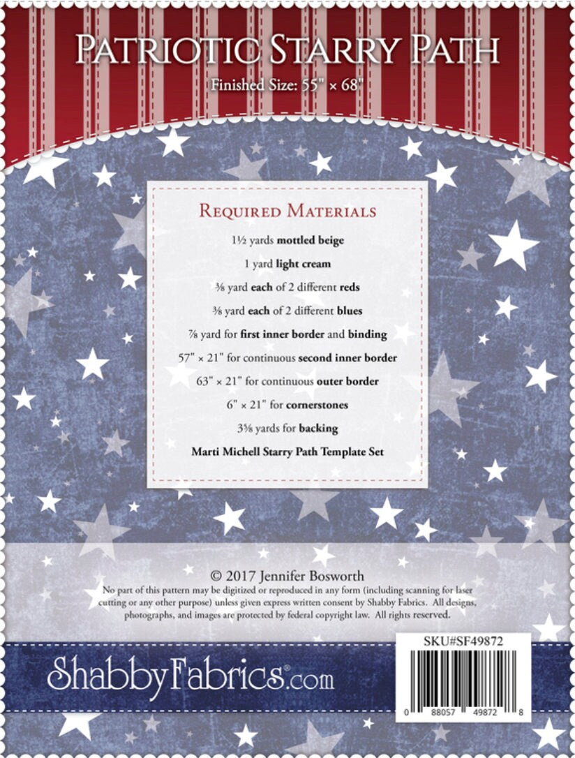 Shabby Fabrics Patriotic Starry Path Quilt Pattern Finished Size: 55"x68"