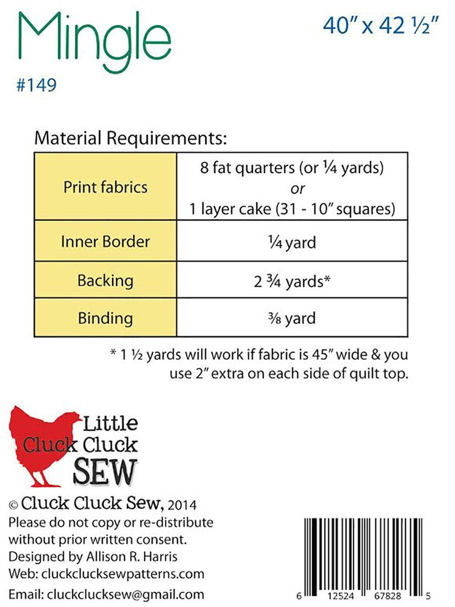 Cluck Cluck Sew Mingle Quilt Pattern Finished Size: 40" x 42.5"