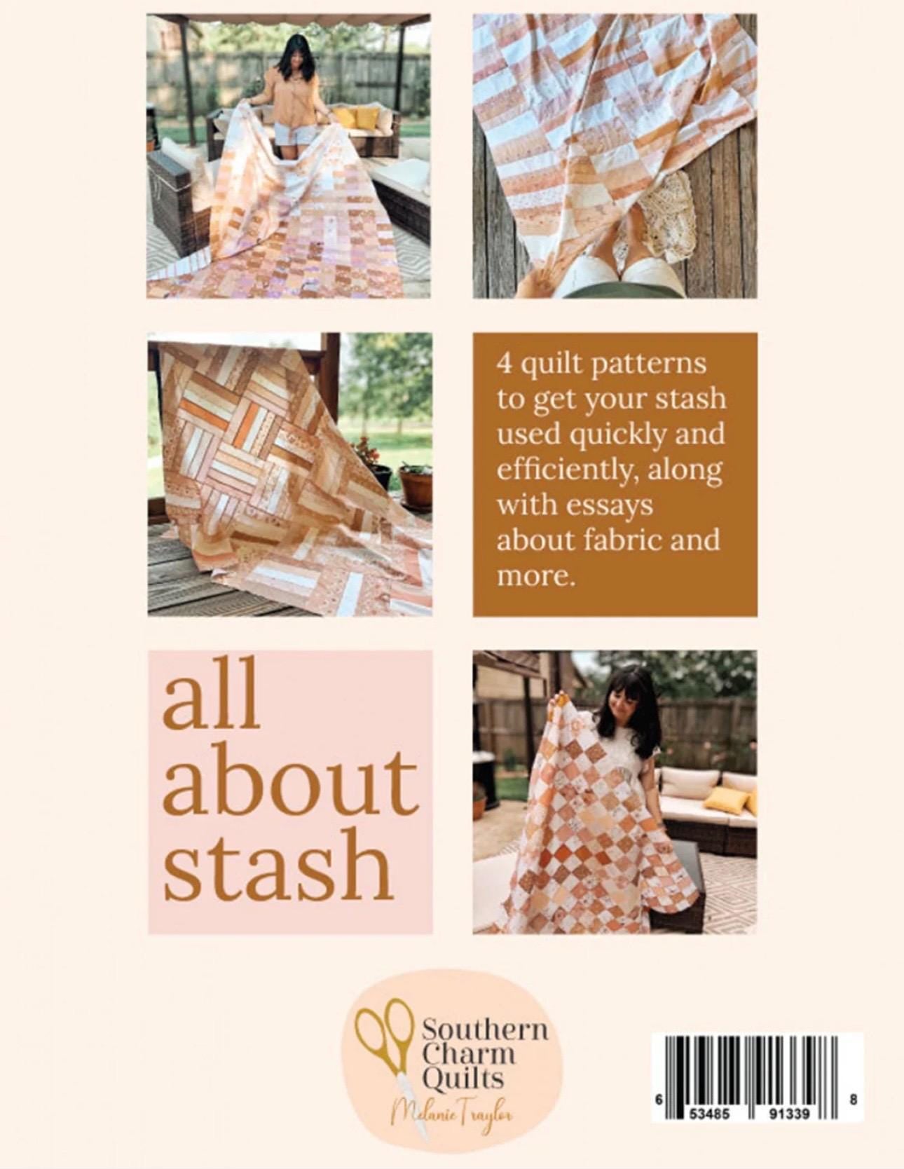 Southern Charm Quilts Stash Work Quilts Pattern Book (Spiral Bound)