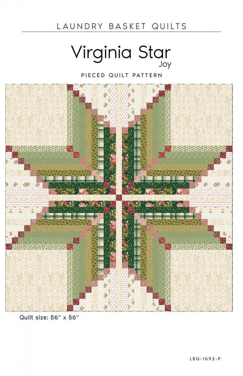 Laundry Basket Quilts Virginia Star Quilt Pattern Finished Size: 56"x56"