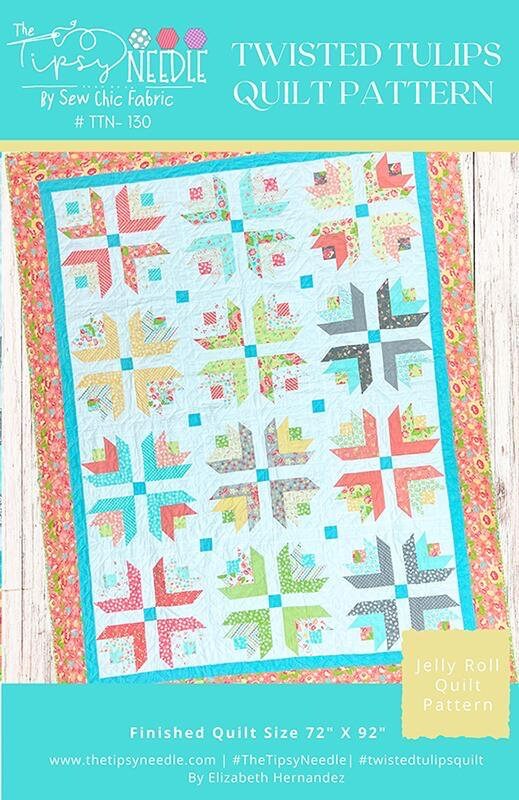 The Tipsy Needle Twisted Tulip Quilt Pattern Finished Size: 72"x88"