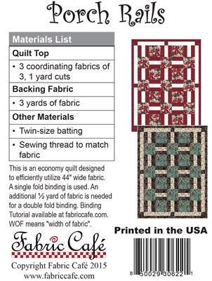 Fabric Cafe Porch Rails Quilt Pattern (uses only 3YDS of fabric) Finished Size: 45.5"x60.5"