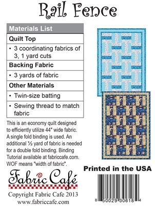 Fabric Cafe Rail Fence Quilt Pattern - Uses Only 3 Yards of Fabric Finished Size: 44"x62"