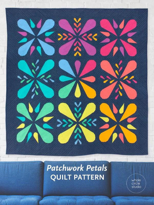 Whole Circle Studio Patchwork Petals Quilt Pattern - 4 Size Variations Per Pattern