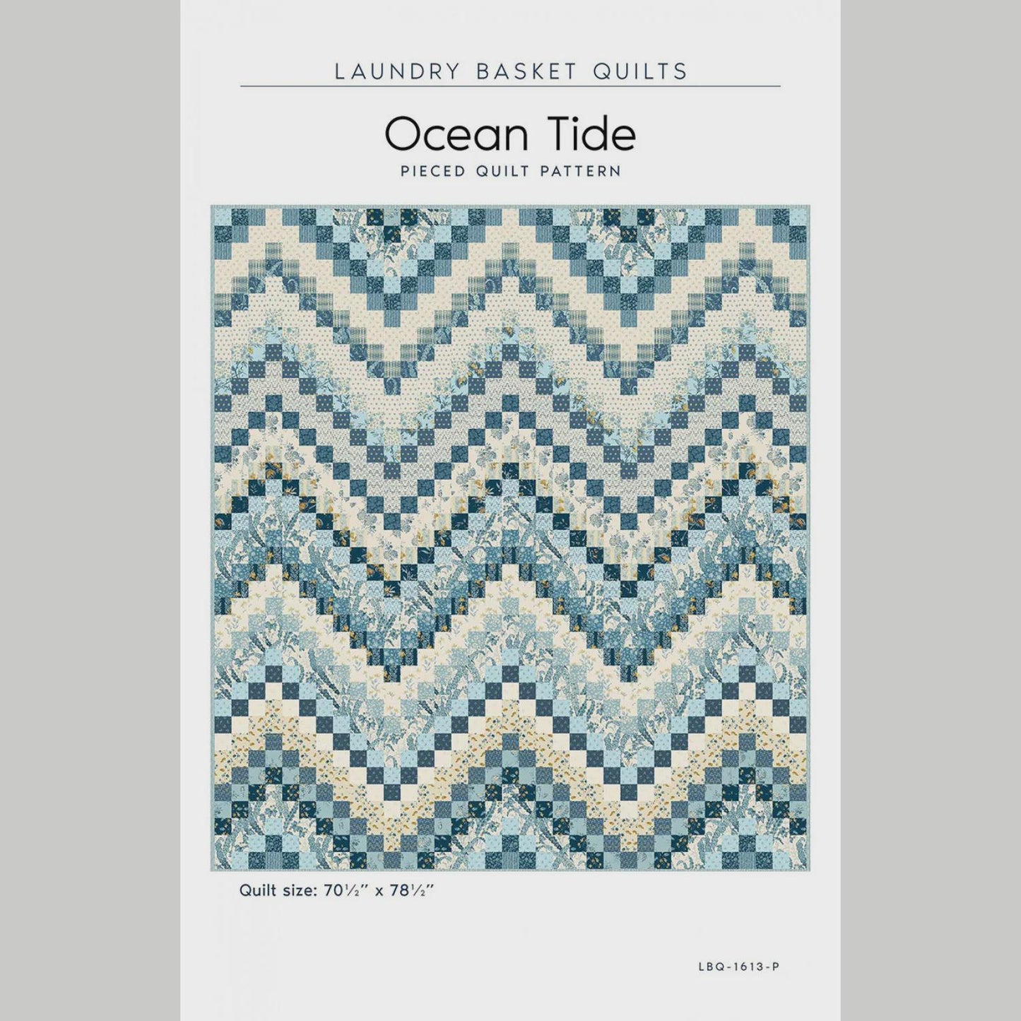 Laundry Basket Quilts Ocean Tide Quilt Pattern Finished Size: 70.5"x78"