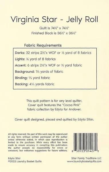 Laundry Basket Quilts Virginia Star- Jelly Roll Quilt Pattern Finished Size: 74.5"x74.5"