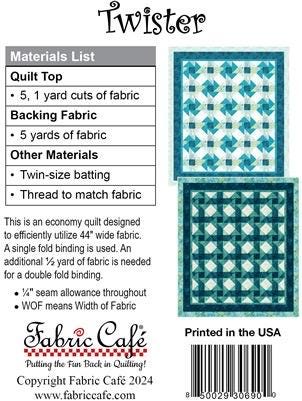Fabric Cafe Twister Quilt Pattern - Uses only 5 Yards of Fabric Finished Size 59”x68" 092413