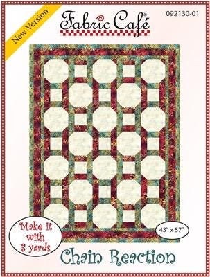 May include: Quilt pattern: Chain Reaction.  Fabric Cafe quilting pattern features a 43' x 57' quilt design. The pattern showcases a grid of octagons in cream, teal, and burgundy fabrics.  The design is bordered with a wider band of the same colors.  The text 'Make It with 3 yards' is included, along with the pattern name and number 092130-01.