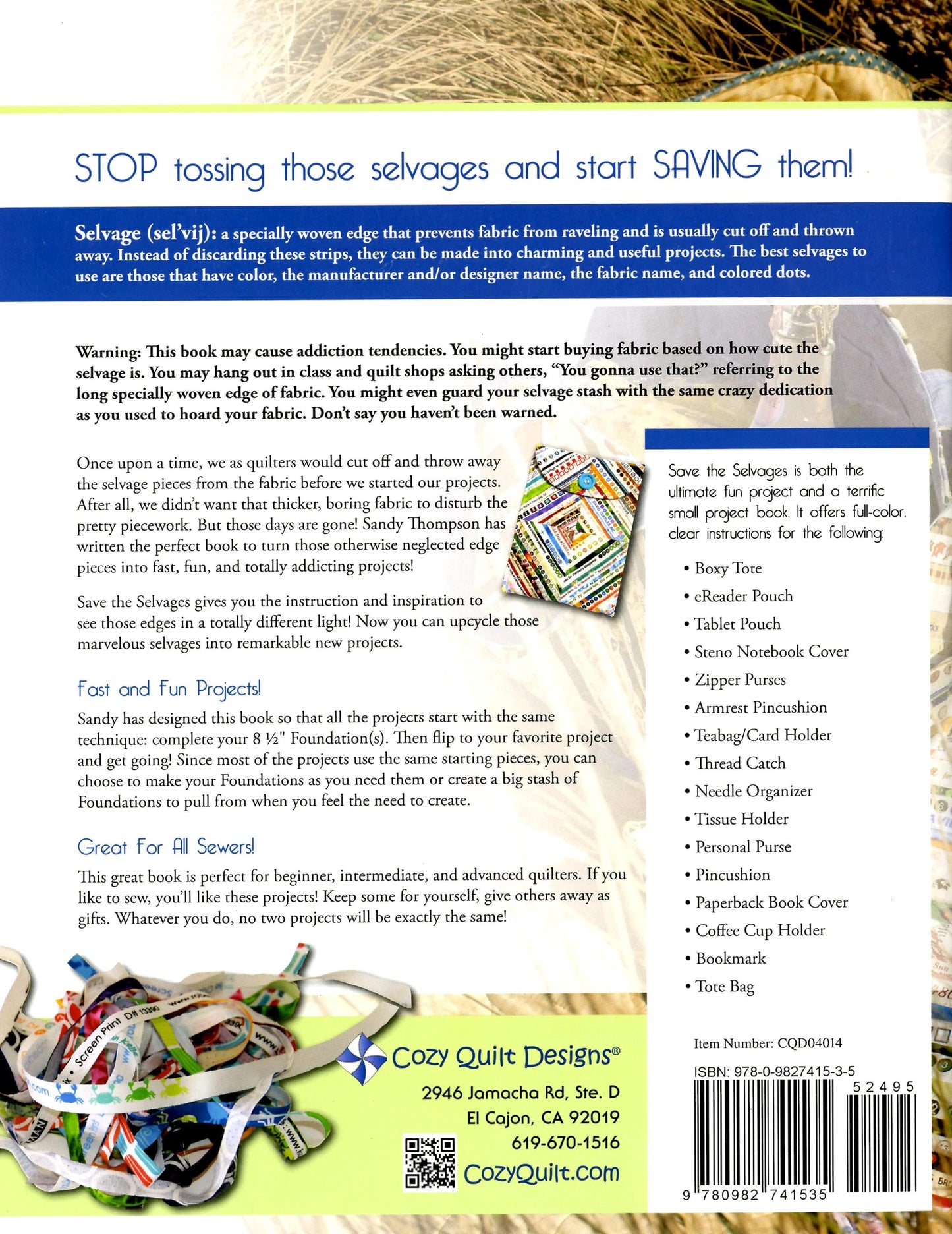 Cozy Quilt Designs Save The Selvages - The Ultimate Small Project Book (Softcover)