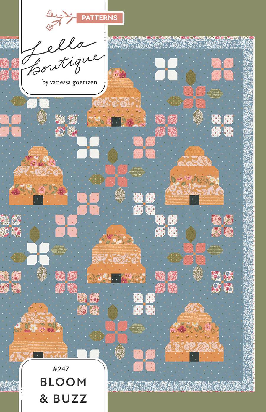 Lella Boutique Bloom & Buzz Quilt Pattern Finished Size: 72.5" x 72.5" LB247