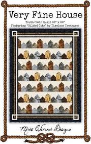 Miss Winnie Designs A Very Fine House Quilt Pattern