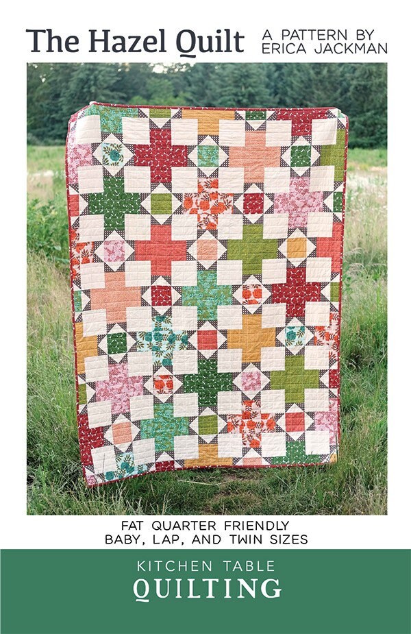 Erica Jackman The Hazel Quilt Pattern (includes 3 sizes in each pattern)