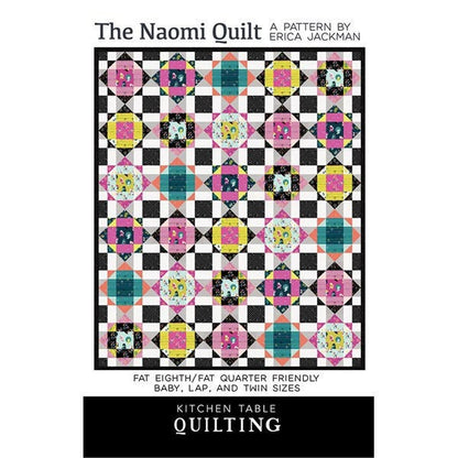 Erica Jackman The Naomi Quilt Pattern (includes 3 sizes in each pattern)