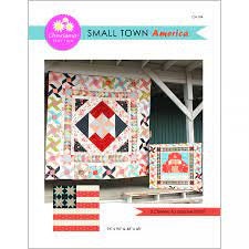 Charisma Horton Small Town America Quilt Pattern (2 Size Variations Per Pattern)