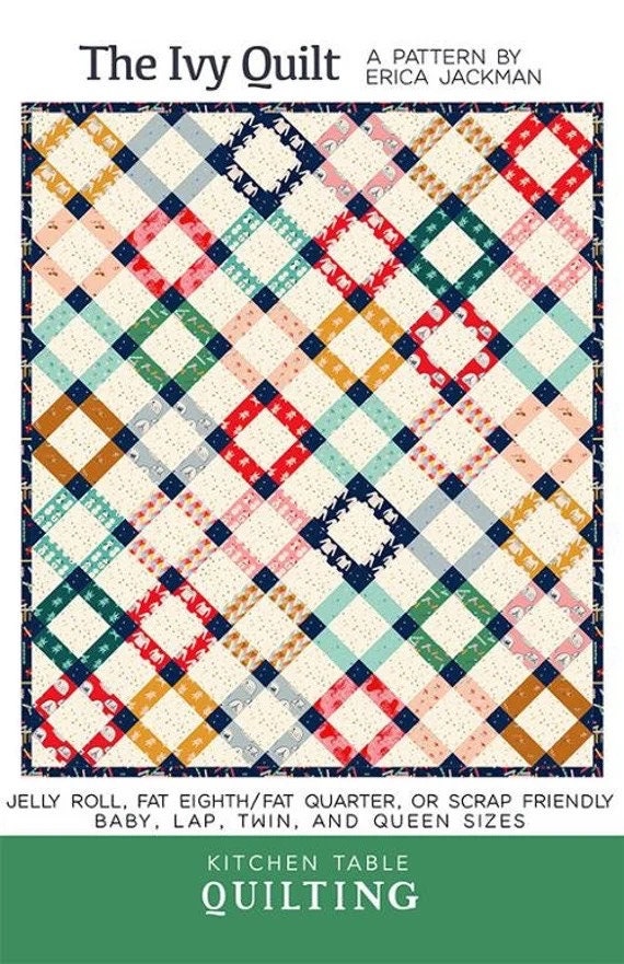Erica Jackman Ivy Quilt Pattern (4 Size Variations Per Pattern)
