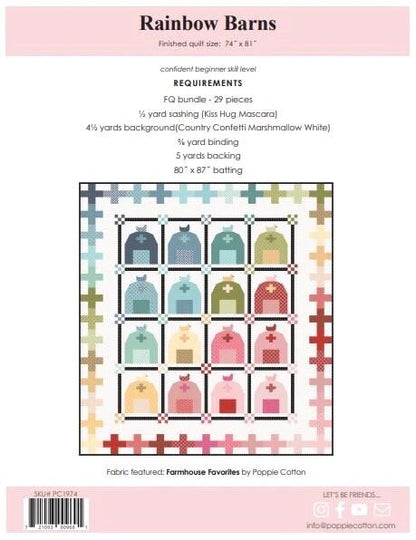 LAST ONE!! Poppie Cotton Rainbow Barns Quilt Kit Featuring Poppie Cotton Farmhouse Favorites Fabrics Finished Size: 74"x81"