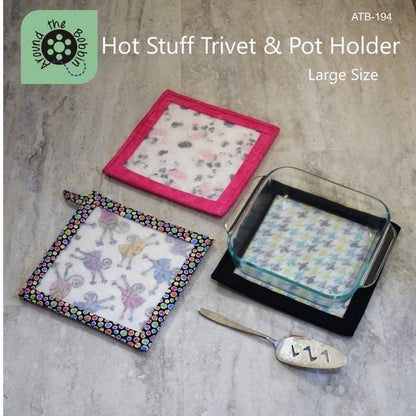 Around The Bobbin Hot Stuff Large Trivet - Pot Holder Pattern (Includes One Silicone Insert)