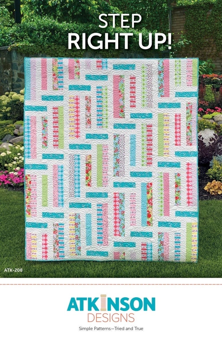 Atkinson Designs Step Right Up Quilt Pattern (3 Size Variations Per Pattern)