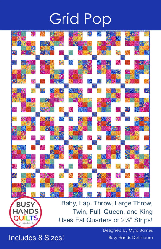 Busy Hands Quilts Grid Pop Quilt Pattern (8 Size Variations Per Pattern)