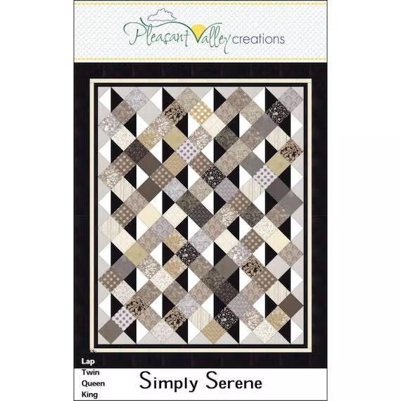 Pleasant Valley Creations Simply Serene Quilt Pattern (4 Size Variations Per Pattern)