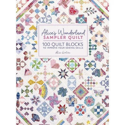 David & Charles Quilt Patterns Alice's Wonderland Sampler Quilt 100 Quilt Blocks to Improve Your Sewing Skills Book (Hardcover)