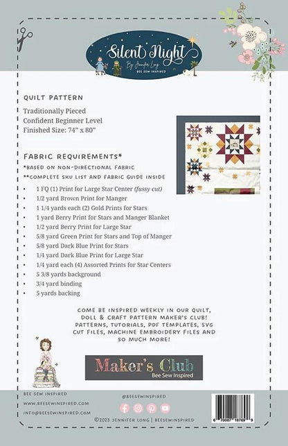 Bee Sew Inspired Silent Night Quilt Pattern Finished Size: 74"x80"