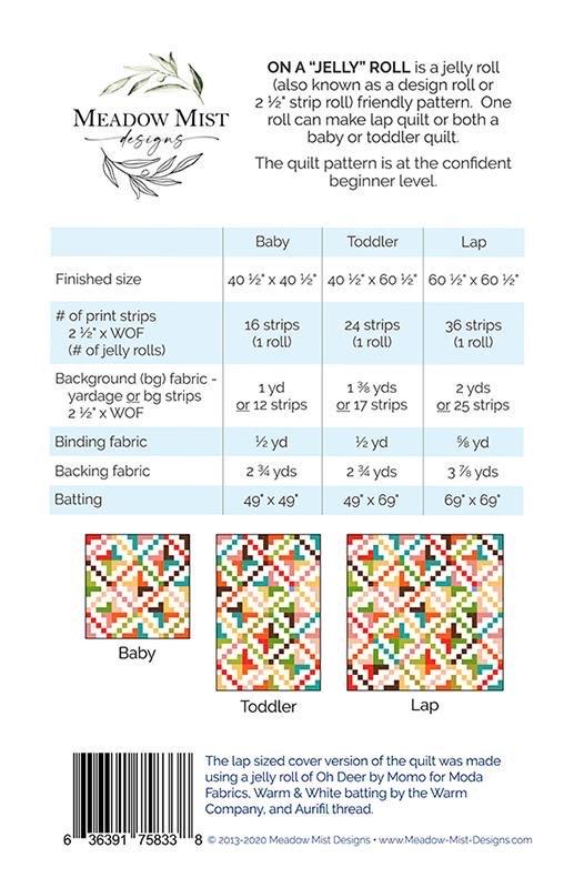 Meadow Mist Designs On a "Jelly" Roll Quilt Pattern - 3 Size Variations Per Pattern