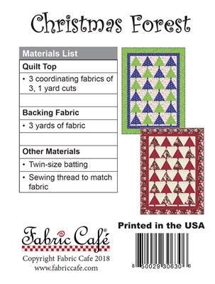 Fabric Cafe Christmas Forest Quilt Pattern (uses only 3YDS of fabric) Finished Size 43”x59”
