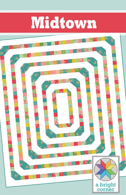 A Bright Corner Midtown Quilt Pattern - 4 Size Variations Per Pattern ABC349