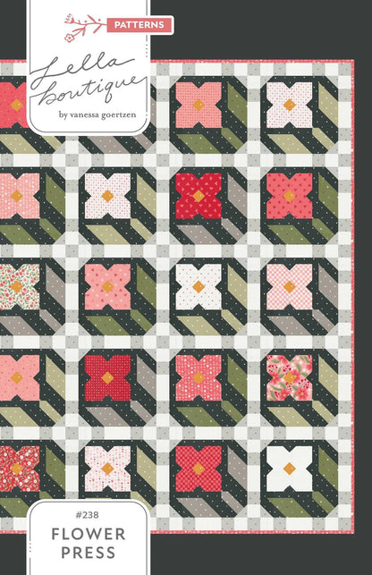 Lella Boutique Flower Press Quilt Pattern Finished Size: 72.5"x72.5" #238