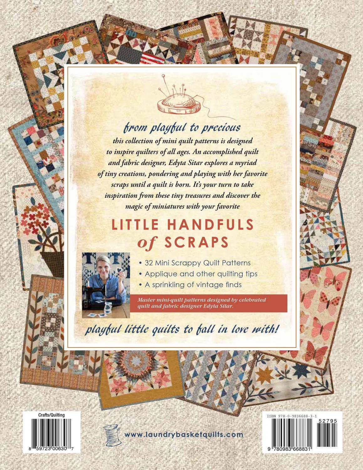 Laundry Basket Quilts Little Handfuls of Scraps - Playful Little Quilts To Fall In Love With! (Softcover)