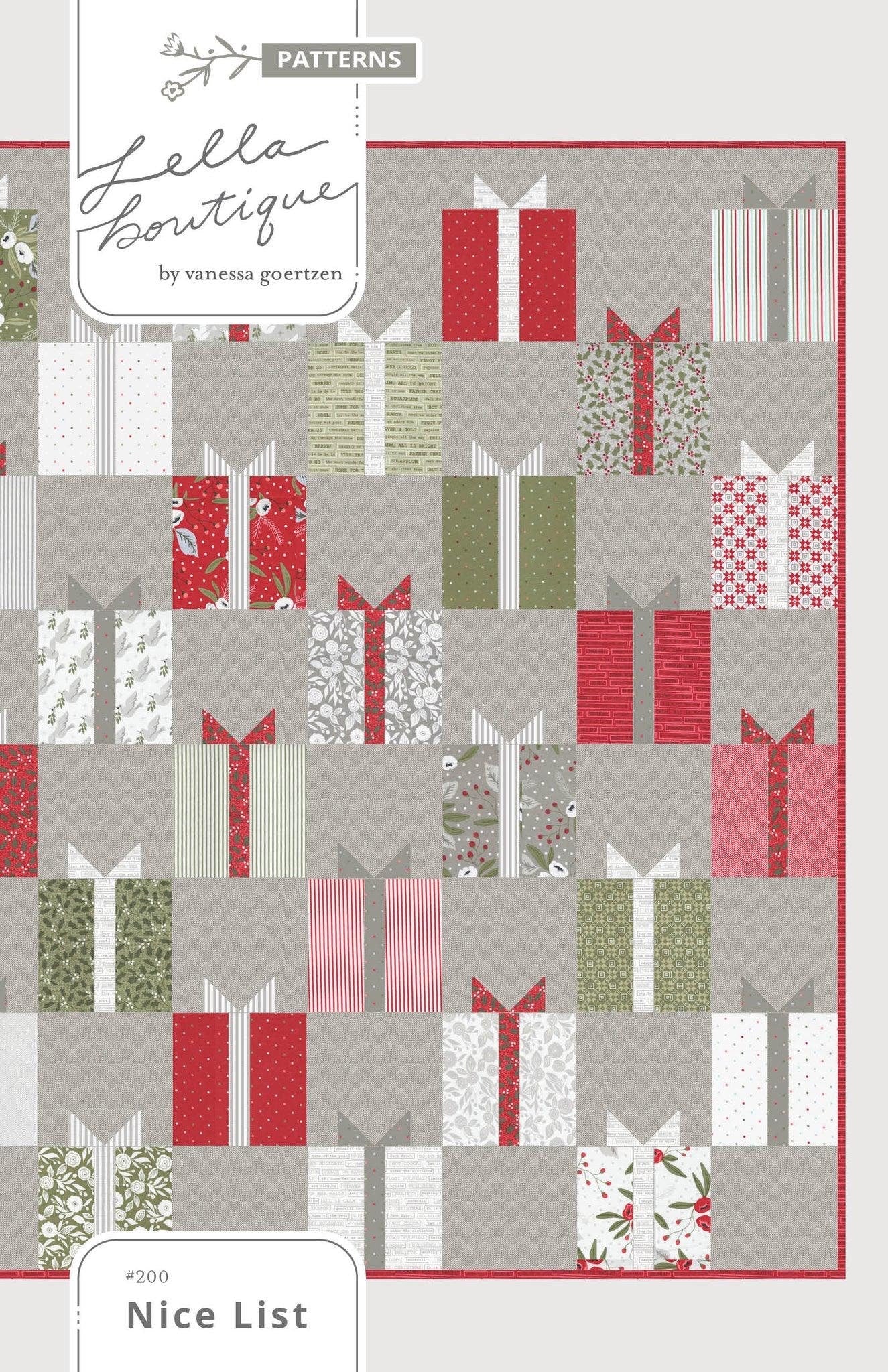 Lella Boutique Nice List Quilt Pattern Finished Sized: 76.5"x81.5"