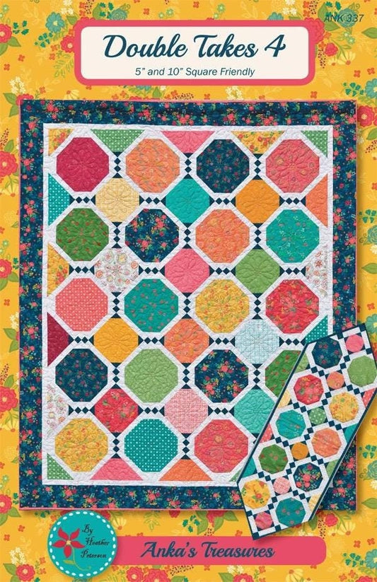 Anka's Treasures Double Takes 4 Quilt Pattern - 5 Size Variations Per Pattern