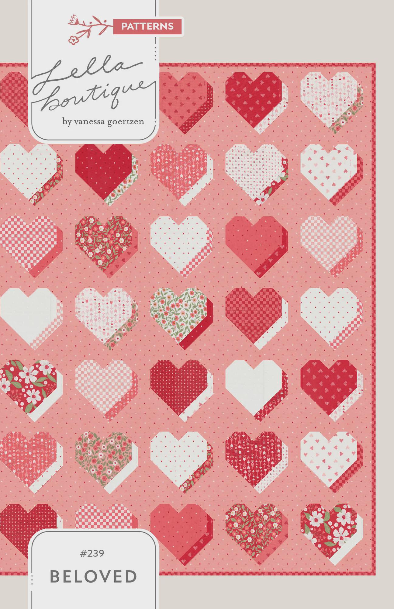 Lella Boutique Beloved Quilt Pattern Finished Size 74.5"x82.5" LB239