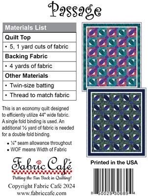 Fabric Cafe Passage Quilt Pattern - Uses only 5 Yards of Fabric Finished Size 54”x63" 092412