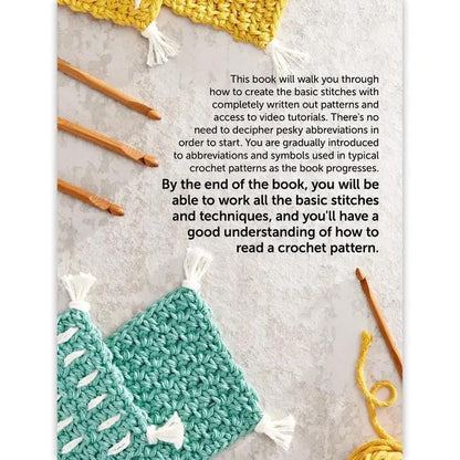 Annie's Crochet Learn To Crochet A Beginner's Guide 10 Projects with Video Tutorials & Instructions Without Abbreviations (Softcover) 871883