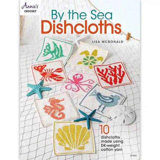 Annie's Crochet By The Seas Dishcloths - 10 Dishcloths Made Using DK -Weight Cotton Yarn Per Pattern Book (Softcover) 871859