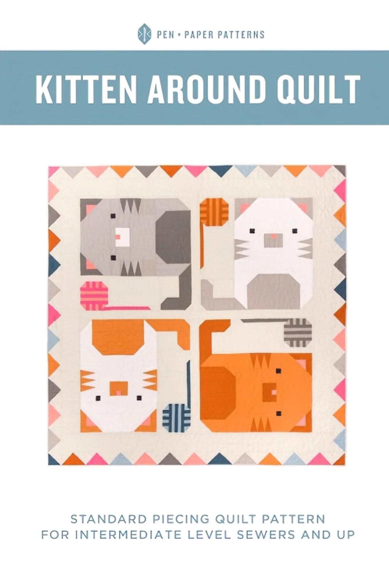 Pen + Paper Kitten Around Quilt Pattern Finished Size: 48.5"x48.5" (Optional Fineline Glue Tips Set)