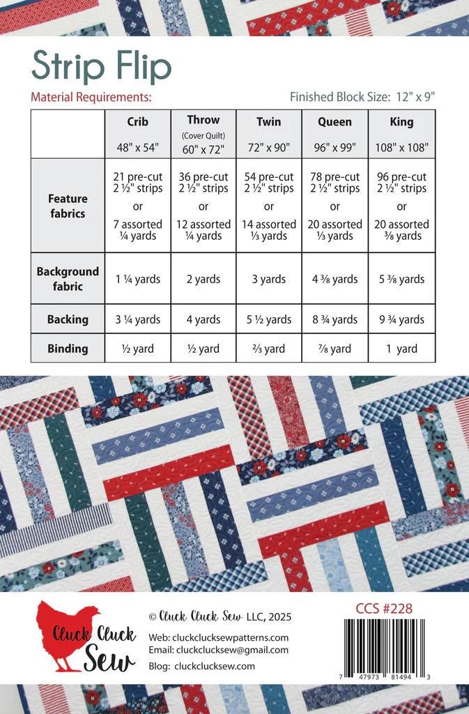 Cluck Cluck Sew Quilts Strip Flip Quilt Pattern - 5 Size Variations Per Pattern CCS#228
