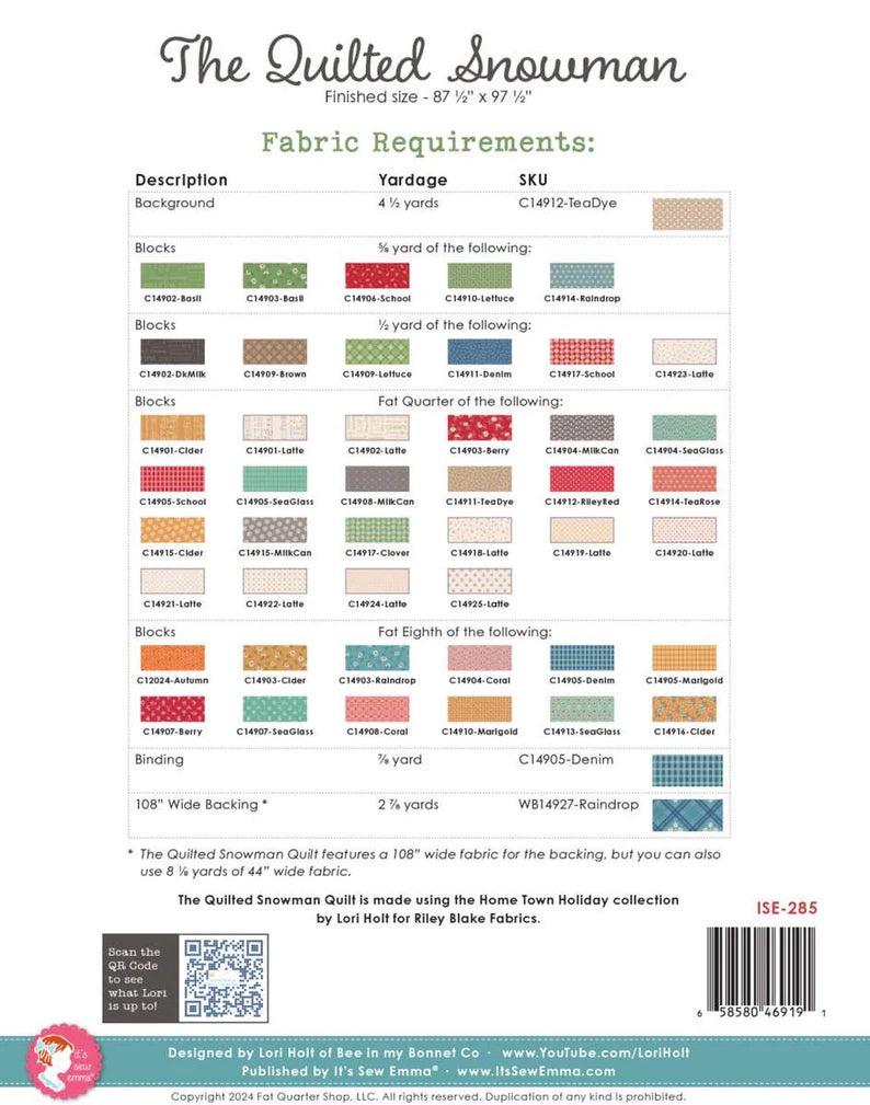 It’s Sew Emma The Quilted Snowman Quilt Pattern ISE-285 Finished Size: 87.5"x97.5"