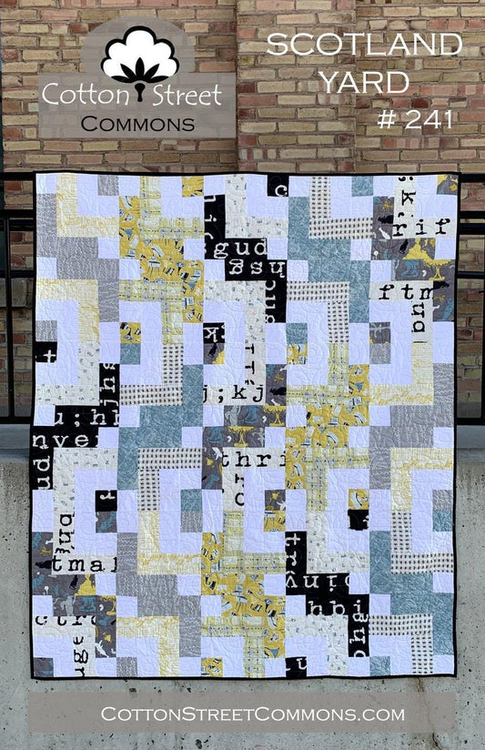 Cotton Street Commons Scotland Yard Quilt Pattern Finished Size: 60"x72"