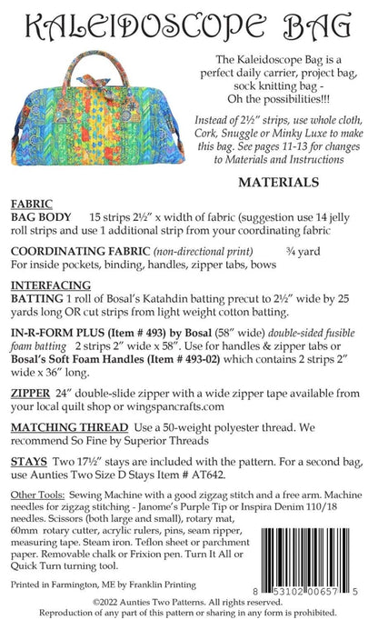 Aunties Two Kaleidoscope Bag Pattern Finished Size: 14"x8"x4"
