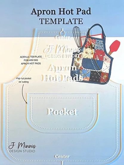 J. Minnis Design Studio Apron Hot Pads Pattern - Opt Acrylic Template Available JMD-229e