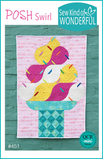 Sew Kind of Wonderful Posh Swirl Quilt Pattern #451 Finished Size 28"x38" (SKW Rulers Sold Separately)