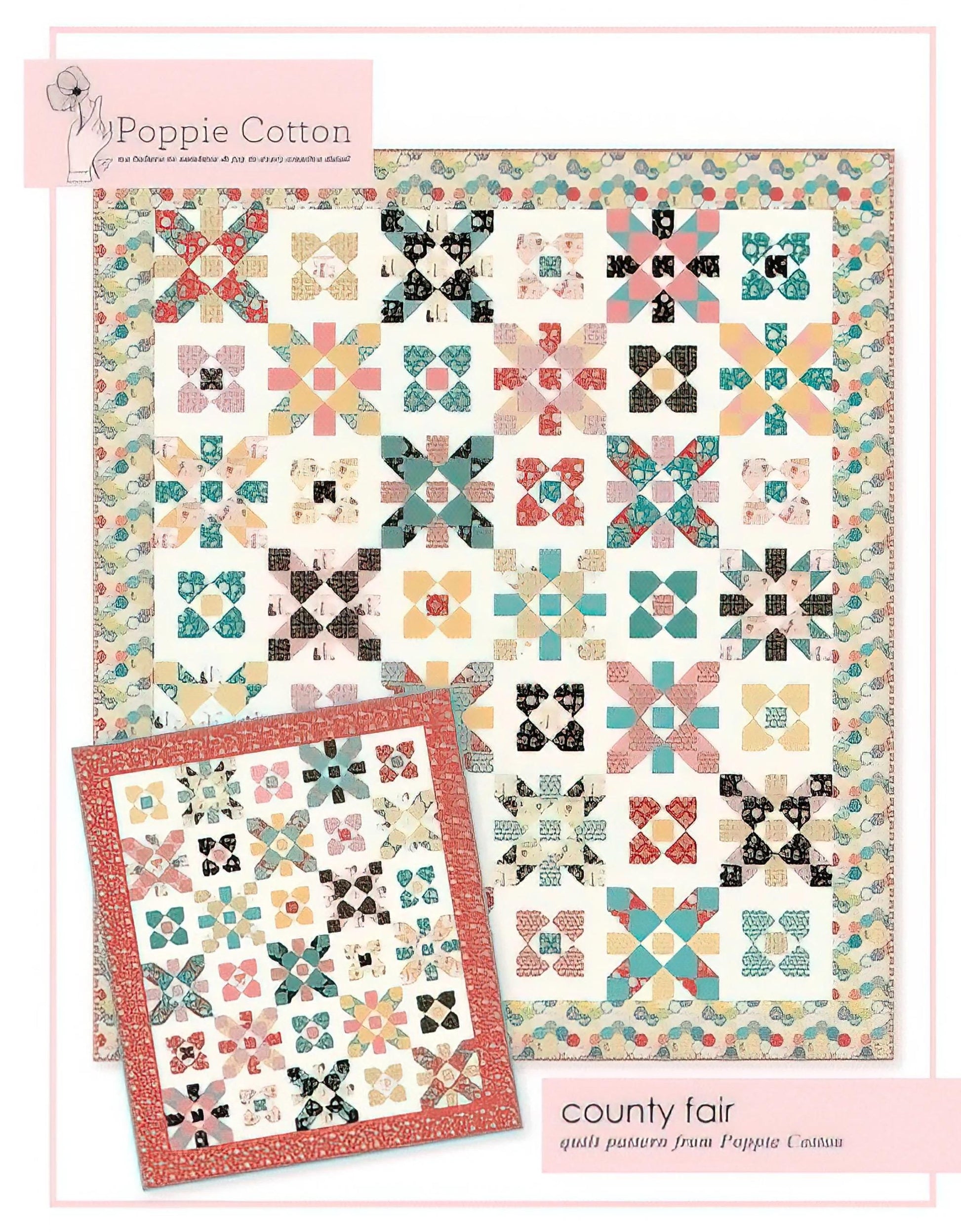 Poppie Cotton County Fair Quilt Pattern PHP1973 Finished Size: 60"x70"