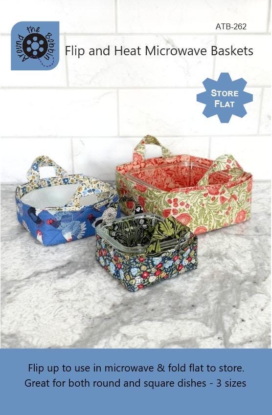 Around The Bobbin Flip and Heat Microwave Baskets Pattern ATB-262 - 3 Size Variations Per Pattern