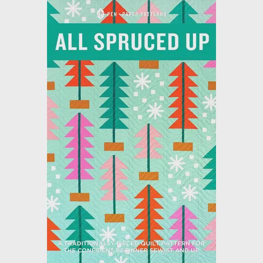 LIMITED EDITION Pen & Paper Patterns All Spruced Up Quilt Kit Featuring Poppie Cotton Country Confetti Fabric Collection